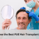 best fue hair transplant